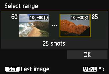 Specifying Viewable Images [Select range] First image Last image Select the first and last images from images arranged by the file number to specify the viewable images.