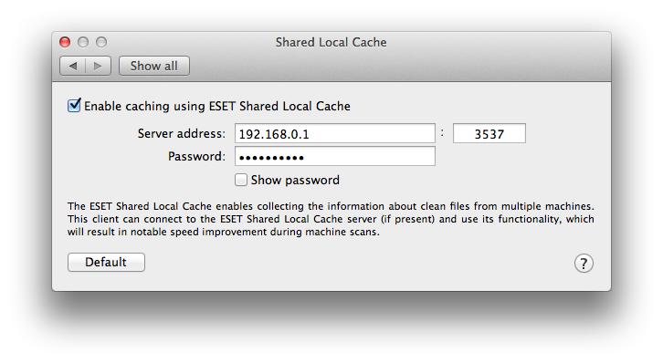 Configuration on ESET Endpoint Security or ESET Endpoint Antivirus for OS X To enable the use of the Shared local cache, click Setup > Enter application preferences > Shared local cache and select