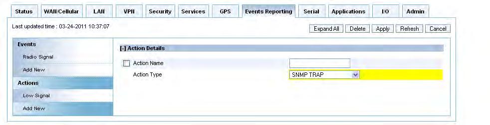 Action Type > SMS SNMP Trap notification Destination IP