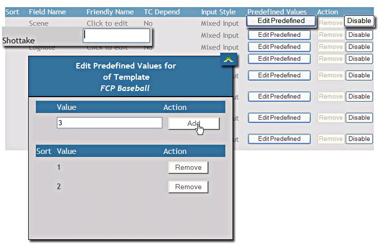 Metadata The Edit Predefined Values dialog box appears. 7 8 9 8. Add and Remove predefined values.