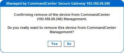 control in order to access the device. This is accomplished by using the CC Unmanage feature. Note: Maintenance permission is required to use this feature.