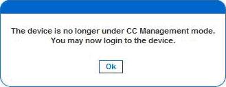 Chapter 12: CC-SG Management 2. Click Yes. A message appears, confirming that the device is no longer under CC management. 3. Click OK. The KX II-101-V2 login page opens.