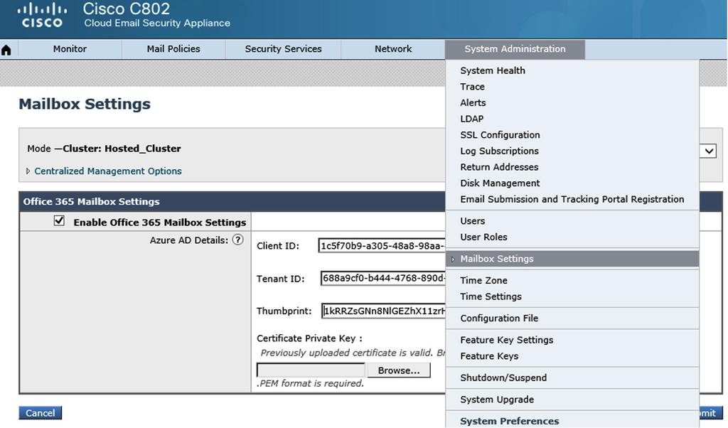 Figure 21. Entering the Client ID, Tenant ID, and Thumbprint Configuring Remedial Actions on Delivered Messages 1.