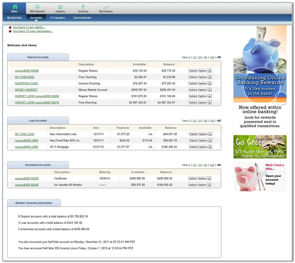 Account Listing Displays shares, loans and other accounts linked to MCU Online and balance of those accounts.