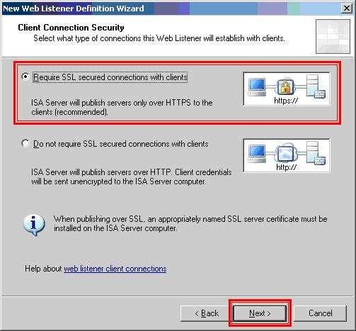 Select the Require SSL secured connections with clients radio