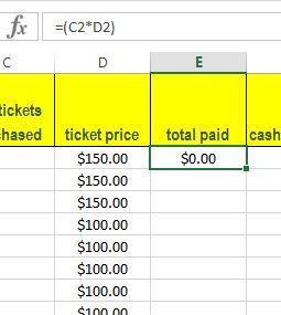 Adding Formulas We want to make this sheet do all the work for us that it possibly can. When we put in how many tickets a student is purchasing, we want it to automatically tell us the total paid.