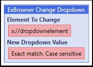 2.14 Change Dropdown This command will change the value of a Dropdown Element. The Dropdown value has to be the innertext!