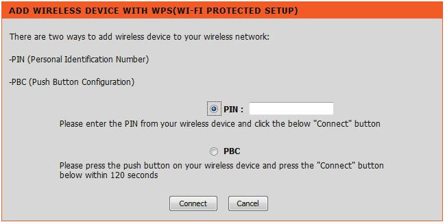 Add Wireless Device with WPS Adding a Wireless Device Using the PIN Method Please