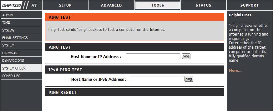 Ping Test: IPv6 Ping Test: Ping Results: The Ping Test is used to send Ping packets to test if a computer is on the Internet. Enter the IP Address that you wish to Ping, and click Ping.