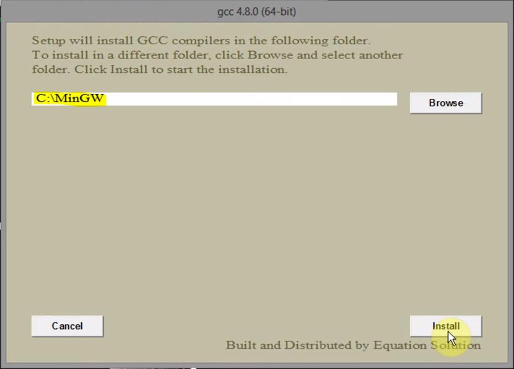 GNU Compiler Run the downloaded setup of gcc compiler Change the install path to C:\MinGW as