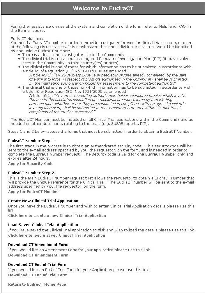 Fig. 2 EudraCT Welcome Page The EudraCT Welcome page contains the following links into the EudraCT system.