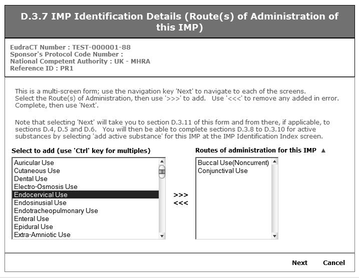 Fig. 42 D.3.7 IMP Identification Details (Route(s) of Administration of this IMP) 6. On this screen one or many routes of administration may be selected.