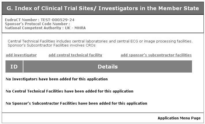 7.5.14 Section G. Clinical Trial Sites / Investigators in the Member State 1. When the link G. Clinical Trial Sites / Investigators in the Member State is clicked the G.