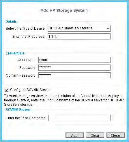 3. Click Add HP Storage System in the actions panel of the dashboard to add the HP Storage devices.