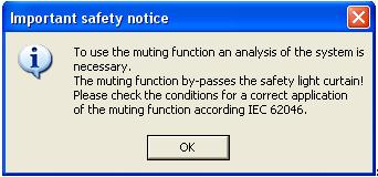 Chapter 1 Product Integration 7. From the Inputs GPIO pull-down menu, choose Muting Micro 400. 8. Click OK on the safety notice dialog box. 9. On the Muting dialog box, click 4 sensor T-type.