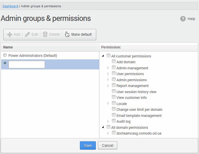 Adding a New Admin Group To add a new admin group and configure permission levels, click the 'Add'