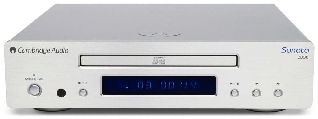 Sonata CD30 CD player The audiophile CD30 player features an entirely new servo transport solution providing the ultimate platform for which Cambridge Audio is renowned and shuns the DVD-ROM derived
