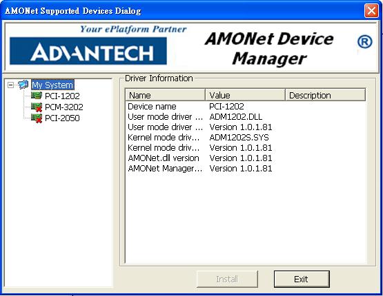 3.1 Toolbar Install: Install the Master device, view the AMONet devices driver info. (Only for ISA devices. Please refer to Figure 3.1.) Configure: Configure the Master device, change the Master base address and IRQ number.