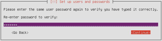 Confirm password for UBUNTU user If you want to configure encrypted private
