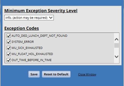 Working with Employee Records The Exception Filter dialog opens. The Exception Filter dialog lets you select specific exceptions an