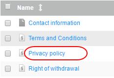Step 2 In the table, select Privacy policy. Step 3 Under Long description change the text of your privacy policy.