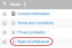Step 2 In the table, select Right of withdrawal. Customer Support eshop Quick Start Guide Step 3 Under Long description alter the text how you want.