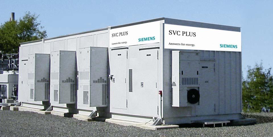 The Advanced SVC PLUS Solution 8 Systems in 4 Transmission Projects: 2009-2011 Rating: Source: