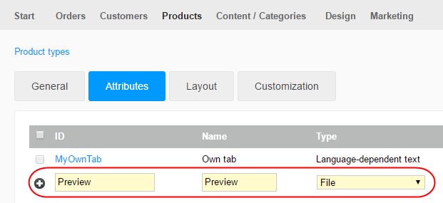 Step 4 In the last line of the table, set the: ID : "Preview" Name : "Preview" Type : File Step 5 Save the