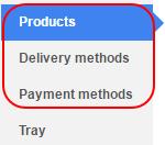 your campaign select either Products, Delivery methods, Payment