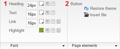 Change the icon set your shop uses. 1. Choose the size, colour and style of your text elements. 2.