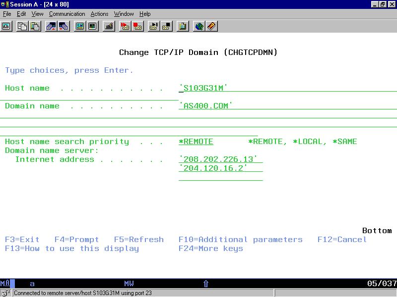 Domain and Host Name On the AS400 command line, type: CFGTCP Press the Enter key. Select menu option 12(Change TCP/IP domain information) from the Configure TCP/IP menu. Press the Enter key. Enter next to Host name: AS400 SERIAL NUMBER Enter next to Domain name: AS400400.