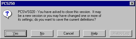 Save session Click YES to save the