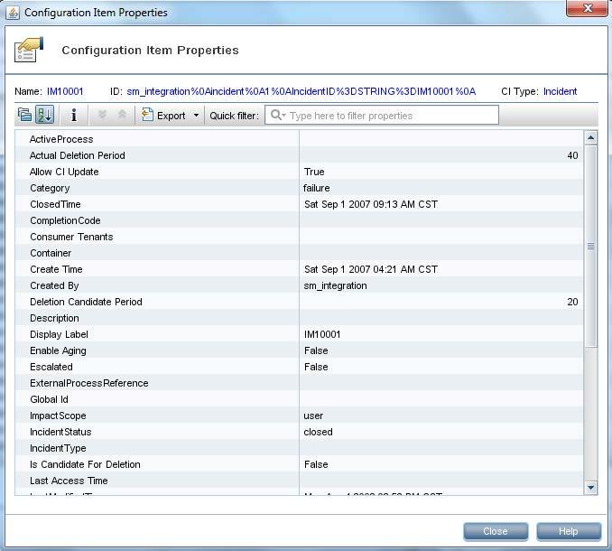 Chapter 2: Integration Setup 10. Select an Incident ticket from the list, and click the Properties button to view its details.