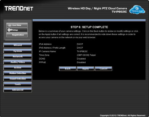 Step 6: Setup Complete This is the final screen of the wizard. It shows the configuration options you selected. Click Apply to make the changes.