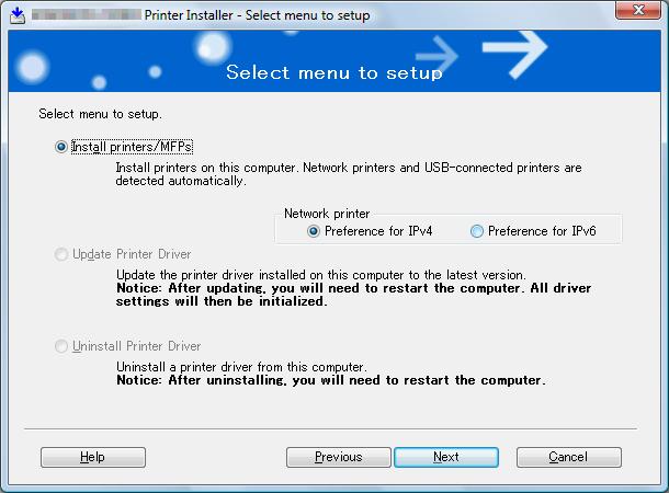 3.2 Installer-based auto install 3 4 When a page for selecting menu to setup appears, select [Install printers/mfps], and then click [Next]. Connected printers and MFPs are detected.