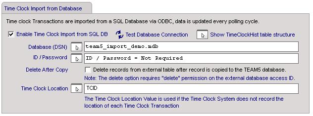 Time Clock Import from Database The Time Clock Import from Database process automatically imports time clock transactions from an external SQL database.