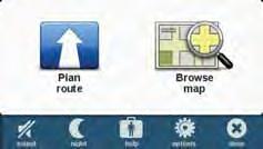 4. Main Menu Main Menu The Main Menu is the starting point for planning a route, looking at a map or changing your device settings.