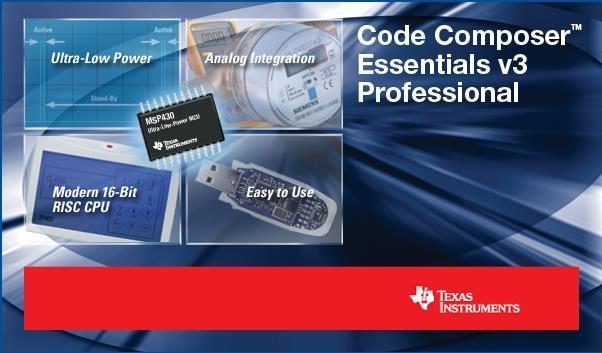Code Composer Essentials v3 (1/2) TI s MSP430 IDE: It is available as: A free upgrade for existing v2 users; Professional version ($499), the main features being: Unlimited code size; Can be