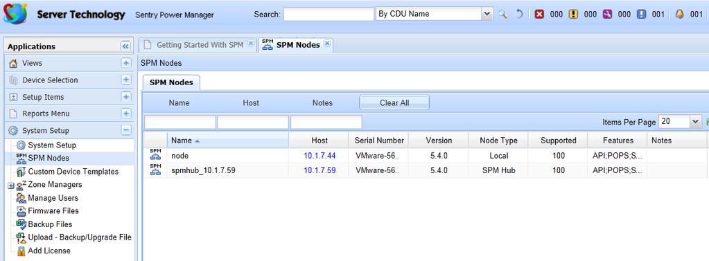 Working with Hub and Node The SPM Nodes List Once the license key is activated, access the Hub and Node feature at SPM > System Setup > SPM Nodes The SPM Nodes list shows all connected SPM systems.