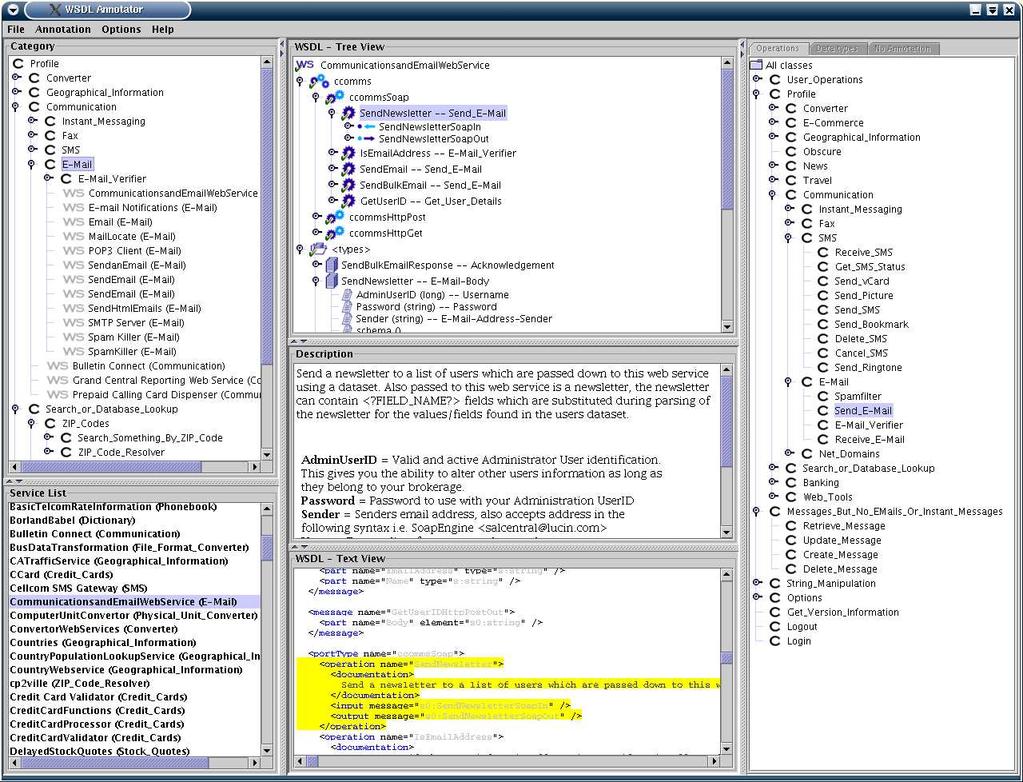 Figure 1: Screenshot of our annotation application. that consists of the descriptions of the input and output messages.