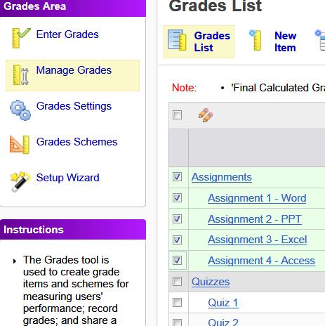 10 Now, you can go to the Grade book > Manage Grades and delete the appropriate grade item.