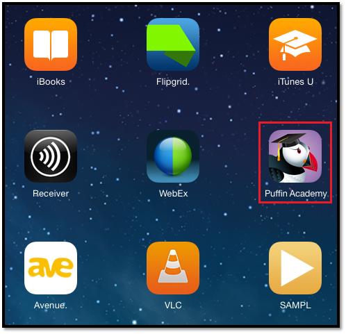 Accessing IRC Videos Step 1 Launch the Puffin Academy browser application by tapping the Puffin Academy icon on your ipad Home Screen.