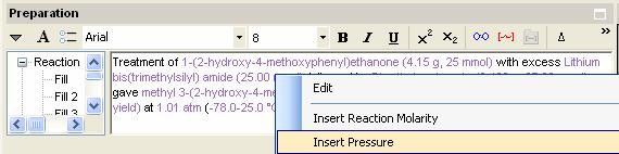 OR right-click to insert items from the stoichiometry table or reaction conditions OR choose to insert the Custom autotext 5.2.