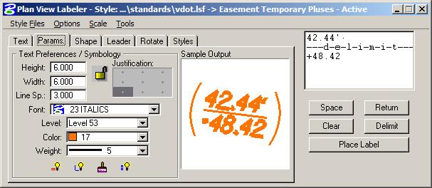 Plan View Labeling PARAMETERS SHAPE The Parameters tab enables the user set up the text size and symbology for the label.