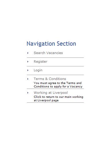 How do I register for an account? To register for an E-Recruitment account, click on Register in the Navigation section. The following screen will show.