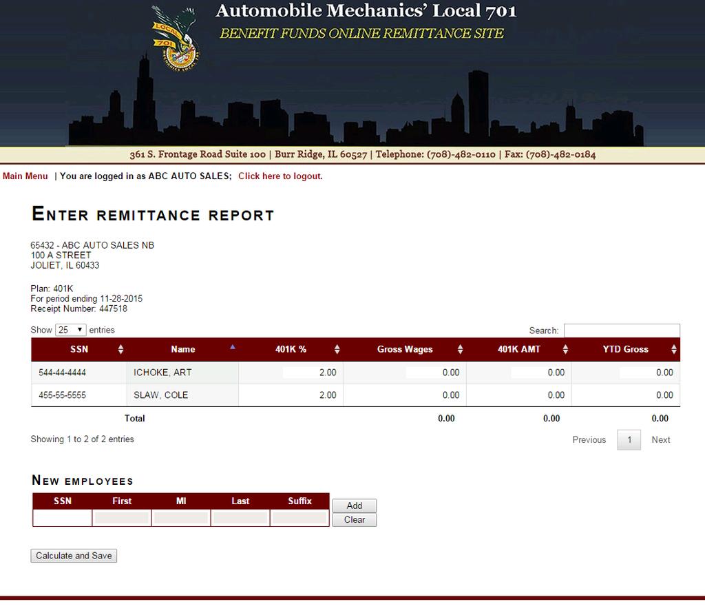Main Remittance Report Screen 401K Reports If you are entering a 401K contribution report, you will be brought to a slightly different screen.