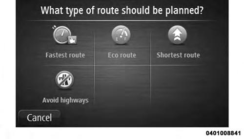 NAVIGATION 63 Selecting A Route Type Every time you plan a route, you can choose to be asked about the type of route you want to plan.