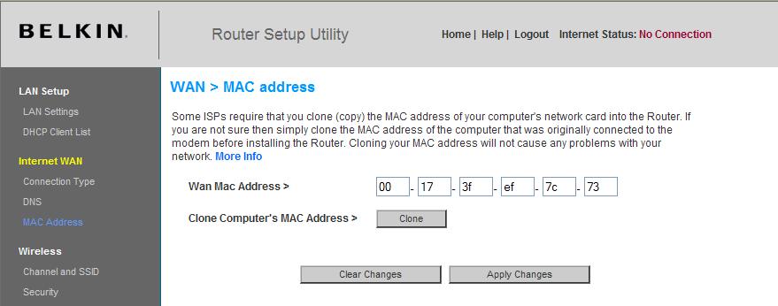 Alternate Setup Method Configuring your WAN Media Access Controller (MAC) Address All network components including cards, adapters, and routers, have a unique serial number called a MAC address.