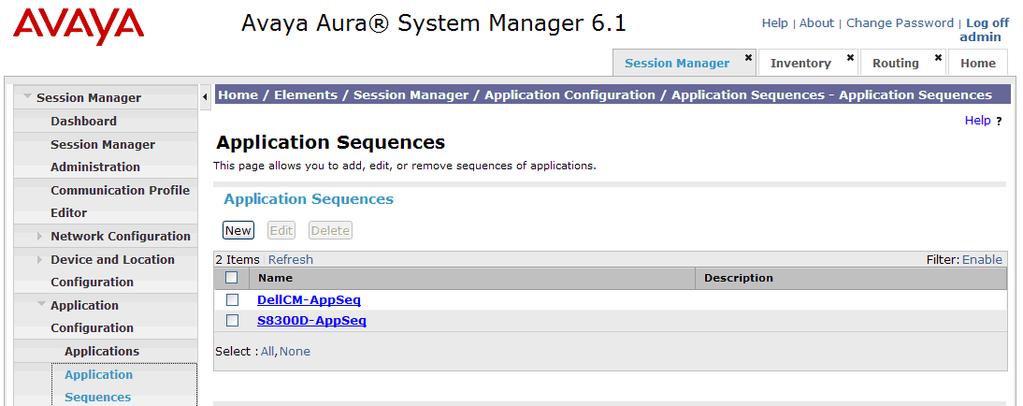 9 to select this application. o Verify a new entry is added to the Applications in this Sequence table as shown below.