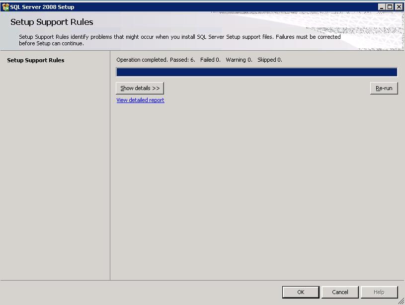 Step 4 Confirming Setup Support Rules If SQL Server Setup Support Rules do not encounter any problem which might occur during the